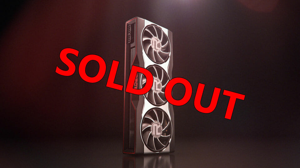 amd rx 6800 xt sold out