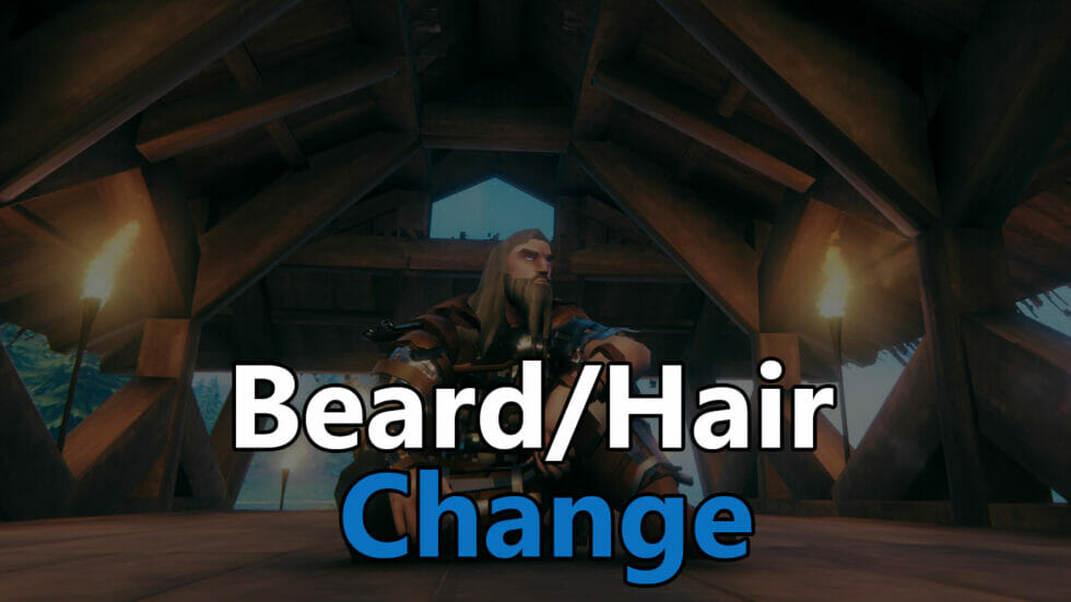 How to quickly change your beard and hair in Valheim Budget Gaming PC